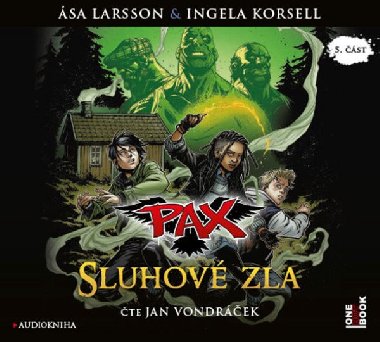 Pax 5 - Sluhové zla - CDmp3 (Čte Jan Vondráček) - Larssonová Asa, Korsellová Ingela,