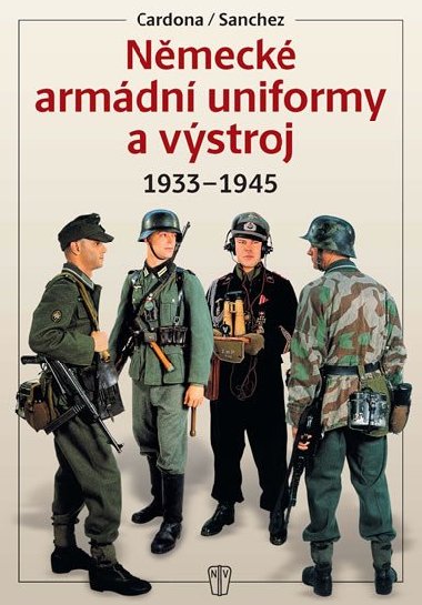 Německé uniformy - Naše vojsko