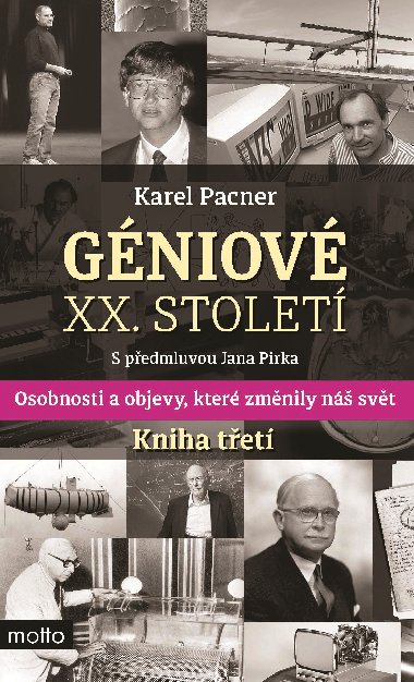 Géniové XX. století Kniha třetí - Karel Pacner
