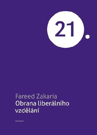 Obrana liberálního vzdělání - Fareed Zakaria; Jaroslav Veis