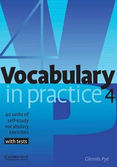 Vocabulary in Practice 4 - Pye Glennis