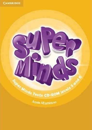 Super Minds Levels 5 and 6 Tests CD-ROM - Altamirano Annie