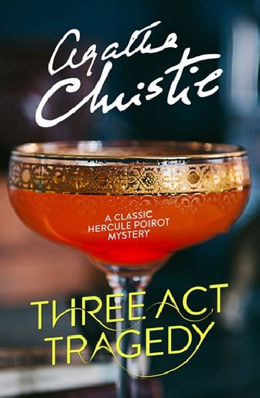 Three Act Tragedy - Agatha Christie
