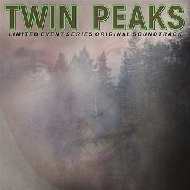 Twin Peaks (Limited Event Series Soundtrack - Score)
