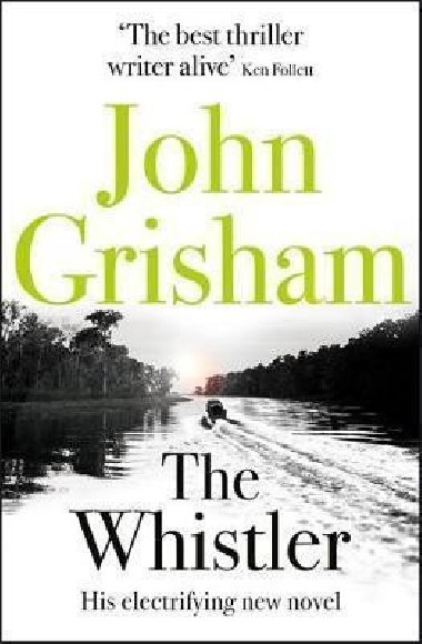 Whistler - John Grisham