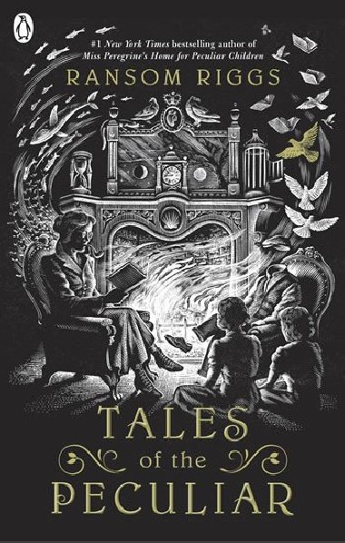 Tales of Peculiar - Ransom Riggs