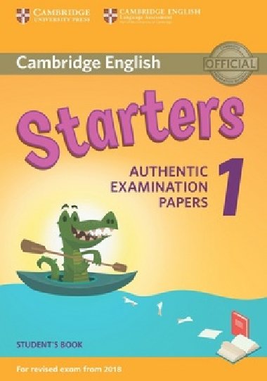 Cambridge English Young Learners 1 for revised exam from 2018 Starters Student´s Book - Corporate Author Cambridge English Language Assessment