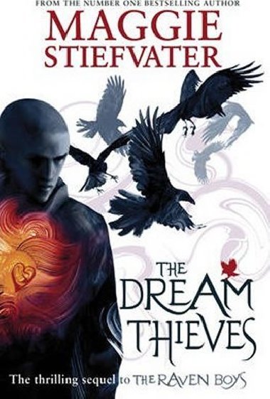 The Dream Thieves - Stiefvater Maggie