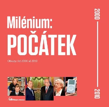 Milénium: POČÁTEK - Obrazy z let 2000 až 2010 - Ivan Motýl