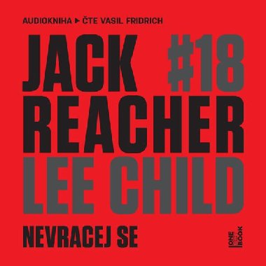 Jack Reacher: Nevracej se - CDmp3 (Čte Vasil Fridrich) - Lee Child