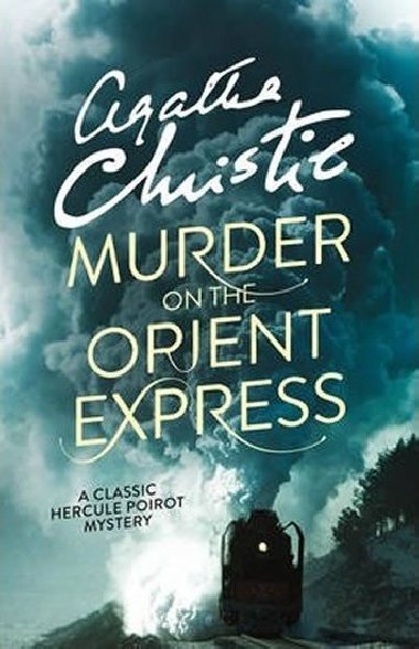 Murder on the Orient Express - Christie Agatha