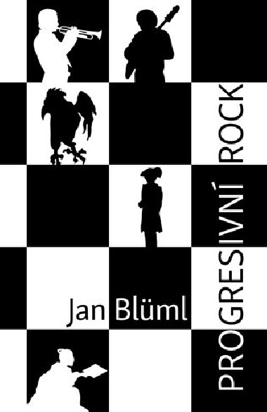Progresivní rock - Jan Blüml