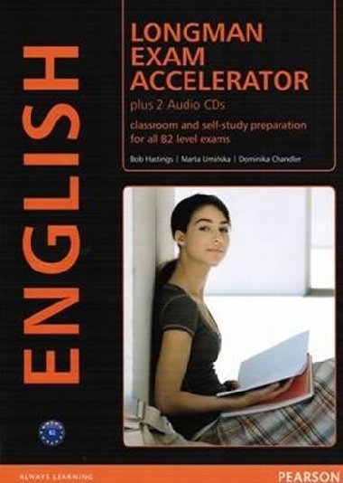 Longman Exam Accelerator Student´s Book + Workbook + audio CD - Hastings Bob