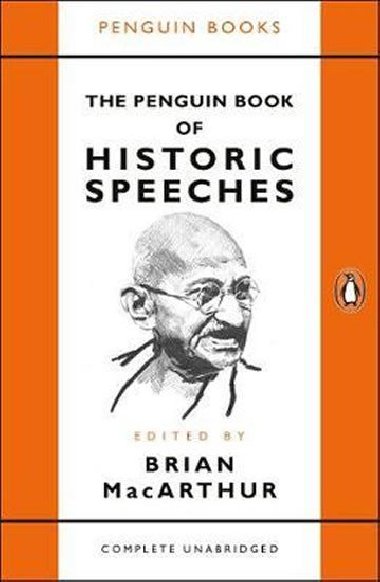 The Penguin Book of Historic Speeches - MacArthur Brian