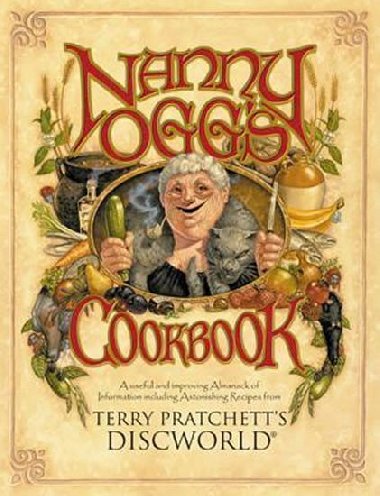 Nanny Ogg´s Cookbook (Discworld ) - Pratchett Terry