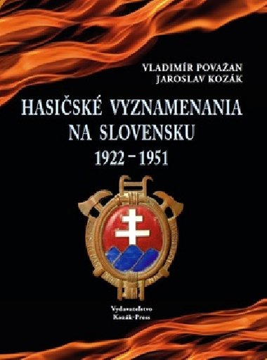 Slovenské hasičské vyznamenania 1922 - 1951 - Vladimír Považan; Jaroslav Kozák