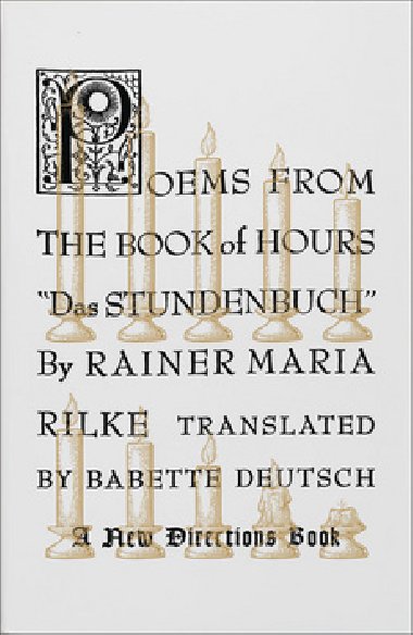 Poems from the Book of Hours - Rainer Maria Rilke