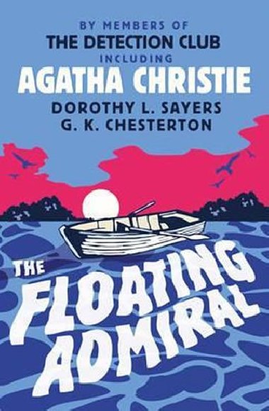 The Floating Admiral - Christie Agatha