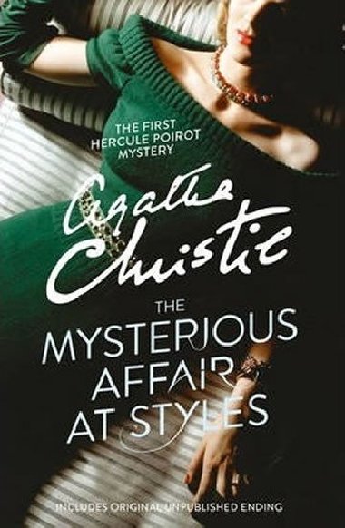 The Mysterious Affair at Styles - Christie Agatha