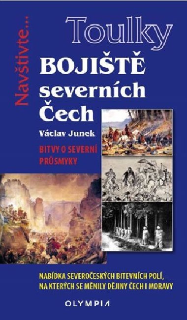 Bojiště severních Čech - Václav Junek