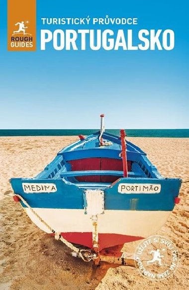Portugalsko - Turistický průvodce - Marc Di Duca; Rebecca Hallová; Matthew Hancock