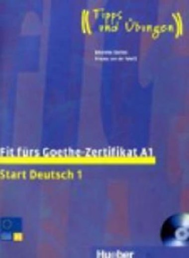 Fit fürs Goethe-Zertifikat: A1 Lehrbuch mit integrierter Audio-CD - Gerbes Johannes