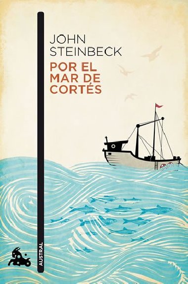 Por el mar de Cortés - Steinbeck John