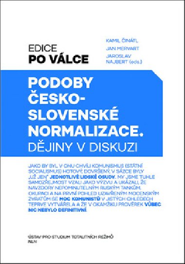 Podoby československé normalizace - Nakladatelství Lidové noviny