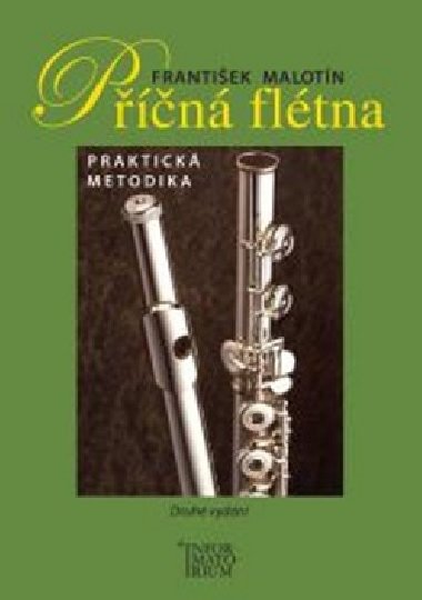 Příčná flétna - Metodická příručka - František Malotín