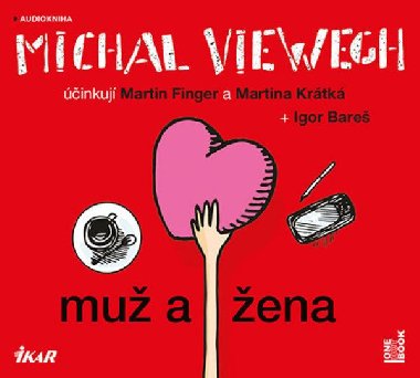 Muž a žena - CDmp3 - Michal Viewegh