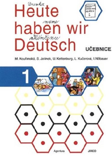 Heute haben wir Deutsch 1 - učebnice - kolektiv autorů