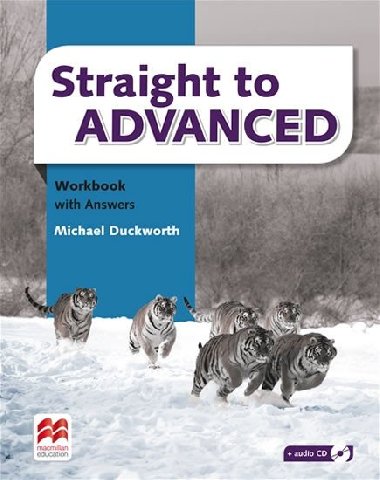 Straight to Advanced: Workbook with Key - Duckworth Michael