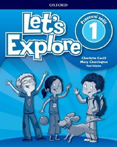 Let's Explore 1 - Mary Charrington; Paul Shipton; Charlotte Covill