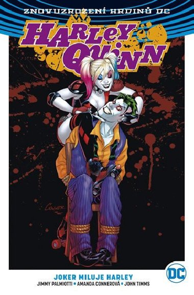 Harley Quinn 2 - Joker miluje Harley - Amanda Conner; Jimmy Palmiotti; John Timms