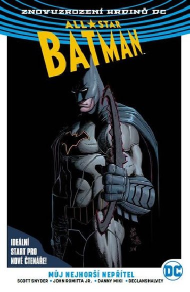 All-Star Batman 1: Můj největší protivník - Scott Snyder