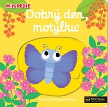 MiniPEDIE - Dobrý den, motýlku! - Nathalie Choux