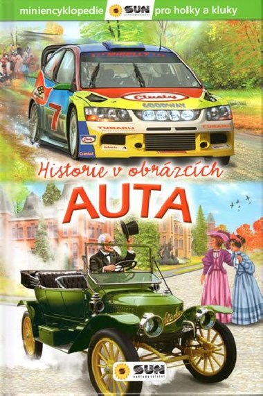 Auta - Historie v obrázcích - Nakladatelství SUN