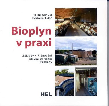BIOPLYN V PRAXI - Heinz Schulz; Barbara Eder