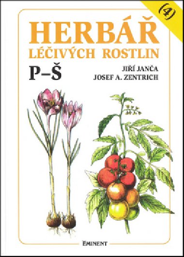 Herbář léčivých rostlin 4 (P - Š) - Josef A. Zentrich; Jiří Janča