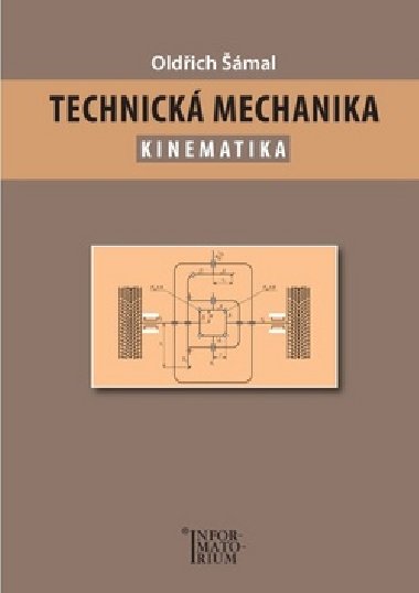 Technická mechanika - Kinematika - Oldřich Šámal