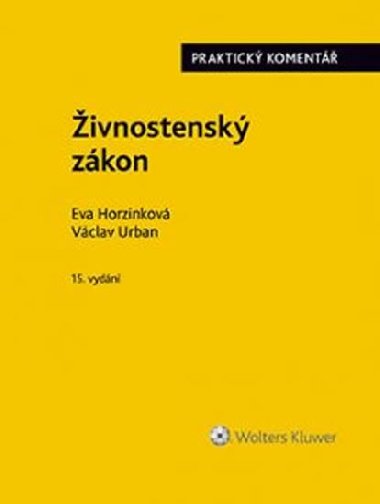 Živnostenský zákon - Eva Horzinková; Václav Urban