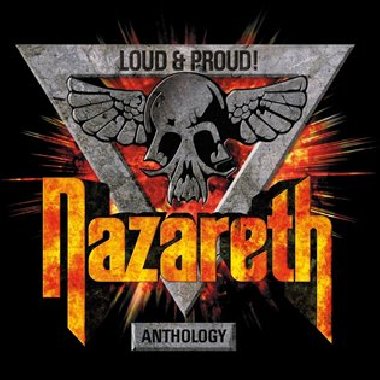 Loud &amp; Proud! Anthology - Nazareth