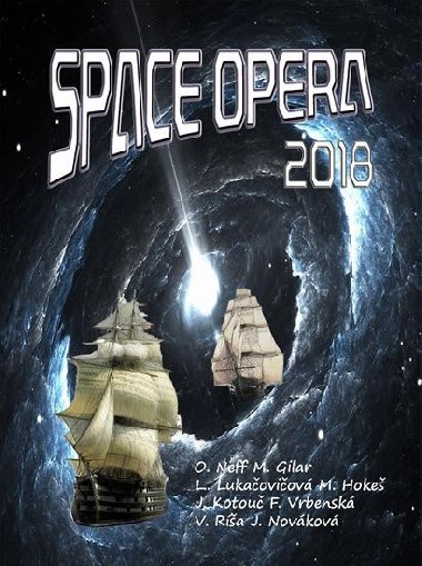 Space opera 2018 - Vlado Ríša