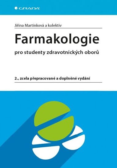 Farmakologie pro studenty zdravotnických oborů - Jiřina Martínková