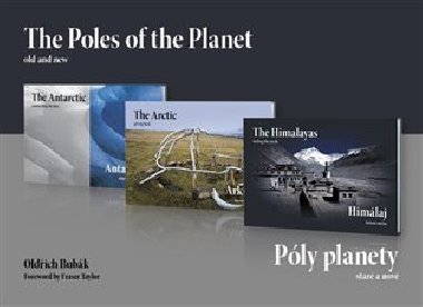 Póly planety - staré a nové (trilogie) - Oldřich Bubák