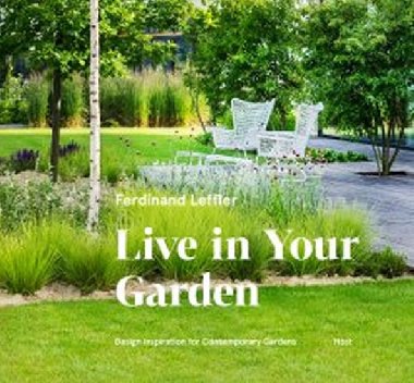 Live in your garden (prac. název) - Ferdinand Leffler