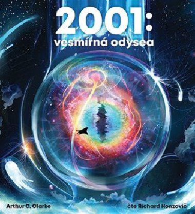 2001:Vesmírná odysea - Arthur C. Clarke
