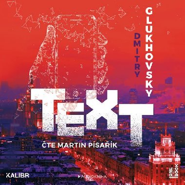 Text - CDmp3 (Čte Martin Písařík) - Glukhovsky Dmitry
