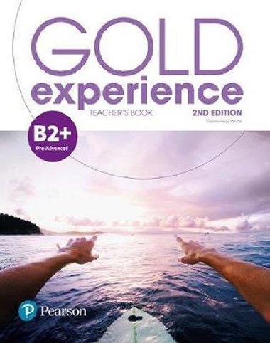 Gold Experience 2nd Edition B2+ Teacher´s Book w/ Online Practice, Teacher´s Resources & Presentation Tool - neuveden