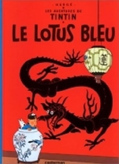Tintin: Le Lotus Bleu - Hergé